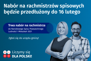 dwie osoby na niebieskim tle, napis na obrazku "Nabór na rachmistrzów spisowych będzie przedłużony do 16 lutego"