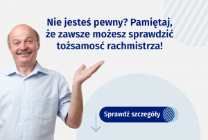 Uśmiechnięty mężczyzna po lewej stronie, wskazuje na napis "pamiętaj, że zawsze możesz sprawdzić tożsamość rachmistrza"