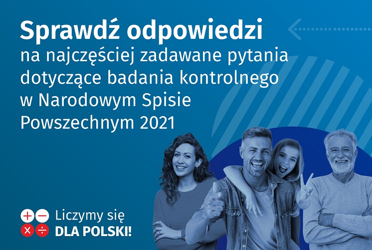 Sprawdź odpowiedzi na najczęściej zadawane pytania dotyczące badania kontrolnego w Spisie Powszechnym